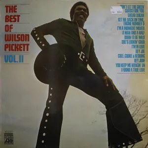 The best of Wilson Pickett : vol. II